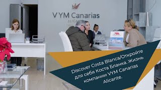 Discover Costa Blancaоткройте Для Себя Коста Бланка. Жизнь Компании Vym Canarias Alicante.