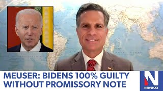 Meuser: Biden es 100% culpable sin pagaré