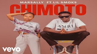 Marsally - Chimoto (feat. Lil Smoks)