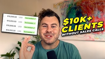 How I Close $10K+ Offers Without Sales Calls (My Exact Strategy)