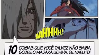 10 CURIOSIDADES SOBRE O MADARA UCHIHA