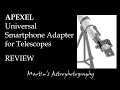 Smartphone Telescope Adaptor - APEXEL