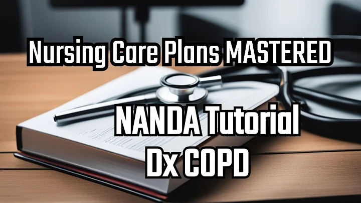 Mastering Nursing Care Plans Using NANDA - Step-by-Step Tutorial
