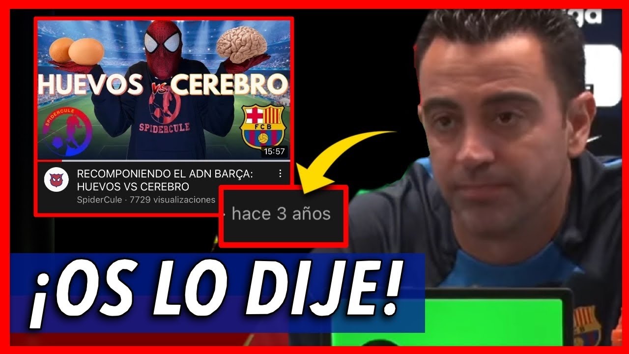 OS LO DIJE!😱 XAVI CONFIRMA: ES UN PROBLEMA DE JUEGO, NO DE F