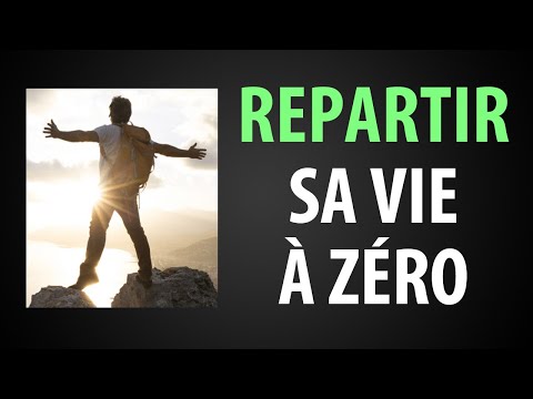 Vidéo: Comment Tout Recommencer à Zéro