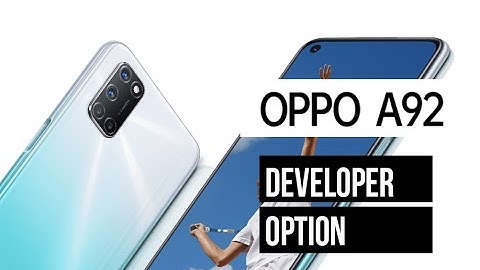 OPPO A92 - How to enable Developer Mode