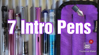 7 Great Fountain Pens for Beginners