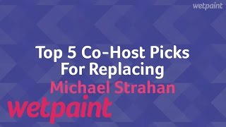 5 Possible Live! Co-Hosts to Replace Michael Strahan