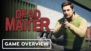 Dead Matter - Official Road To Early Access Developer Vlog