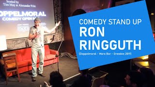 Comedy Stand Up: RON RINGGUTH (Doppelmoral Comedy - Mora Bar - Dresden 2019)