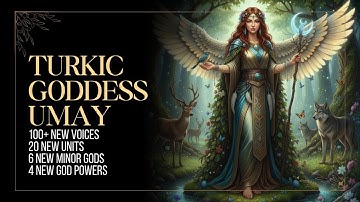 New Major God Mod for Age Of Mythology Retold: Turkic Goddess Umay