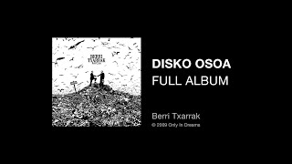 Berri Txarrak - Payola (full album - disko osoa)