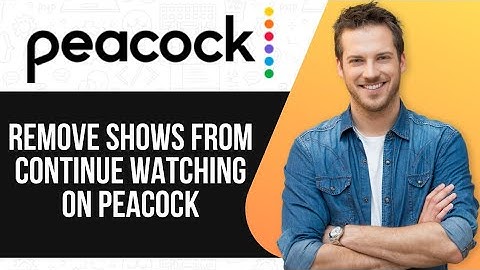 How To REMOVE SHOWS From Continue Watching on Peacock | Easy Guide |