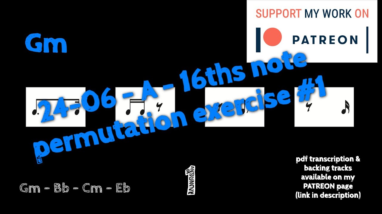 24-06 - A - 16ths note permutation exercise #1 - YouTube