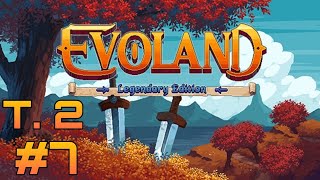 T. 2 - Ep. 7 ||| Evoland 2 ||| Mas vikingos y piratas