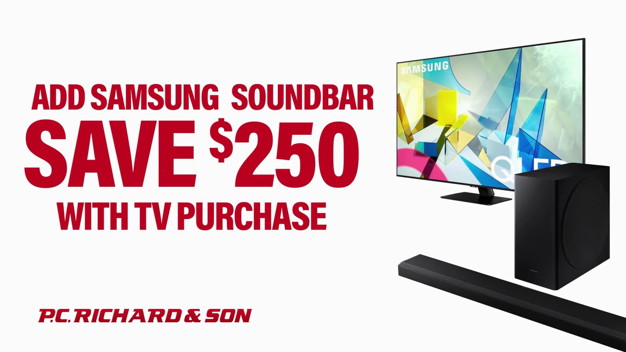 Samsung TV Clearance Sale P.C Richard & Son YouTube