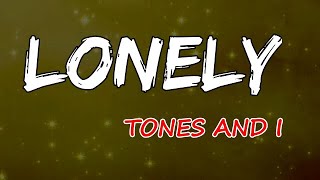 overlap Forskudssalg Prelude Tones and I - Lonely (Lyrics) - YouTube