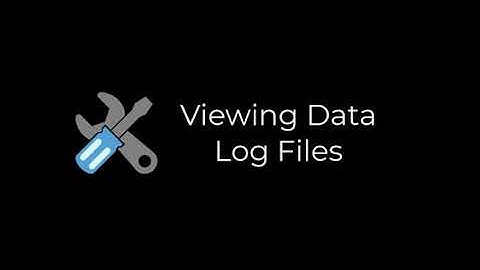 Viewing Data Log Files