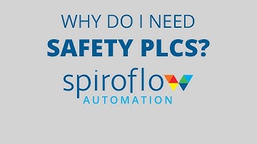 Why do I need Safety PLCs?