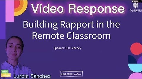 Building rapport in the remote classroom by Nik Peachey. (Video response)