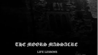 The Moors Massacre - Implosion Of Humanity