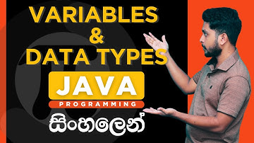 Java Tutorial - 04 | Variables and Data Types | Sinhala