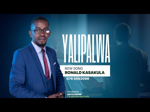 Yalipalwa New Song By Ronald Kasakula
