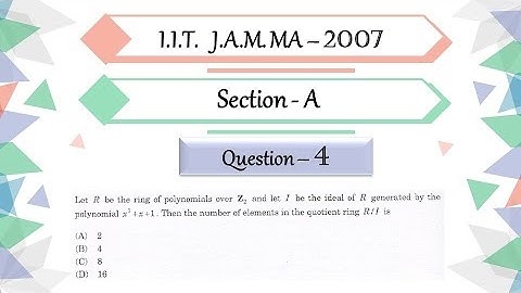 IIT JAM 2007 Mathematics solutions |Section-A Question 4 | Quotient Ring | Irreducibility of x^3+x+1