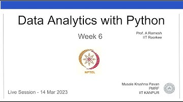 Data Analytics with Python | live session 06 | krushna   NPTEL TA   cs08