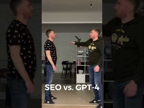 SEO vs. GPT-4 #seo #gpt4