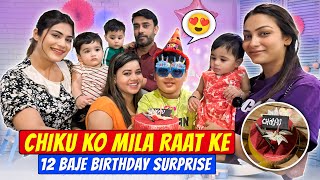 Chiku Ko Mila Raat Ke 12 Baje Birthday Surprise Chiku Malik Vlogs