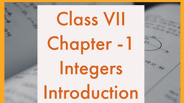 Integers-  Introduction- Class VII Maths || A.P & T.S State Syllabus