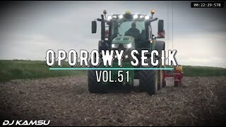 🚜⛔ OPOROWY SECIK ⛔🚜SKŁADANKA DLA ROLNIKÓW 🚜⛔ VOL.51🚜⛔CZERWIEC 2025 ⛔@DJKAMSU12