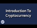 Introduction to Crypto Currencies