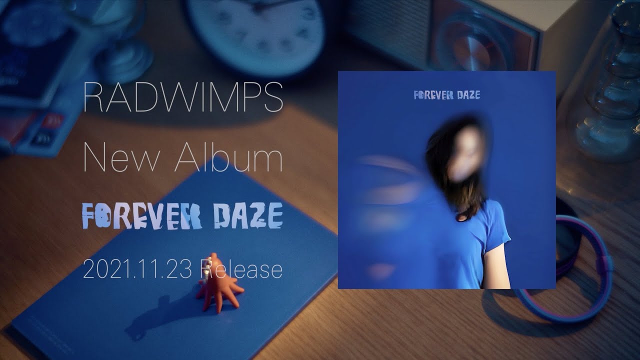 Radwimps Forever Daze Special Site