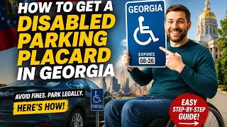 How to get a disabled parking placard in Georgia Guide