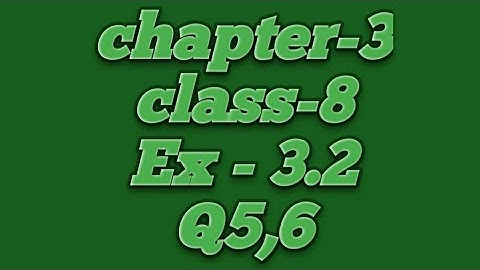 Ex -3.2 Q5,6 l chapter -3 l parallel lines l class -8 l cg board l