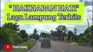 Lagu Lampung terbaru-Hakhapan Hati