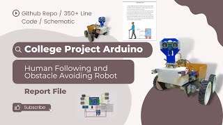 Human Following and Obstacle Avoiding Robot Car Project | College Project