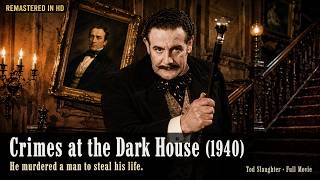 The Final Collaboration of Britain s First Horror Star Crimes at the Dark House 1940