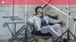 Durdy Durdyýew - Ýakma Meni