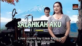 Salahkah Aku - Panbers (cover Lisa Maria)