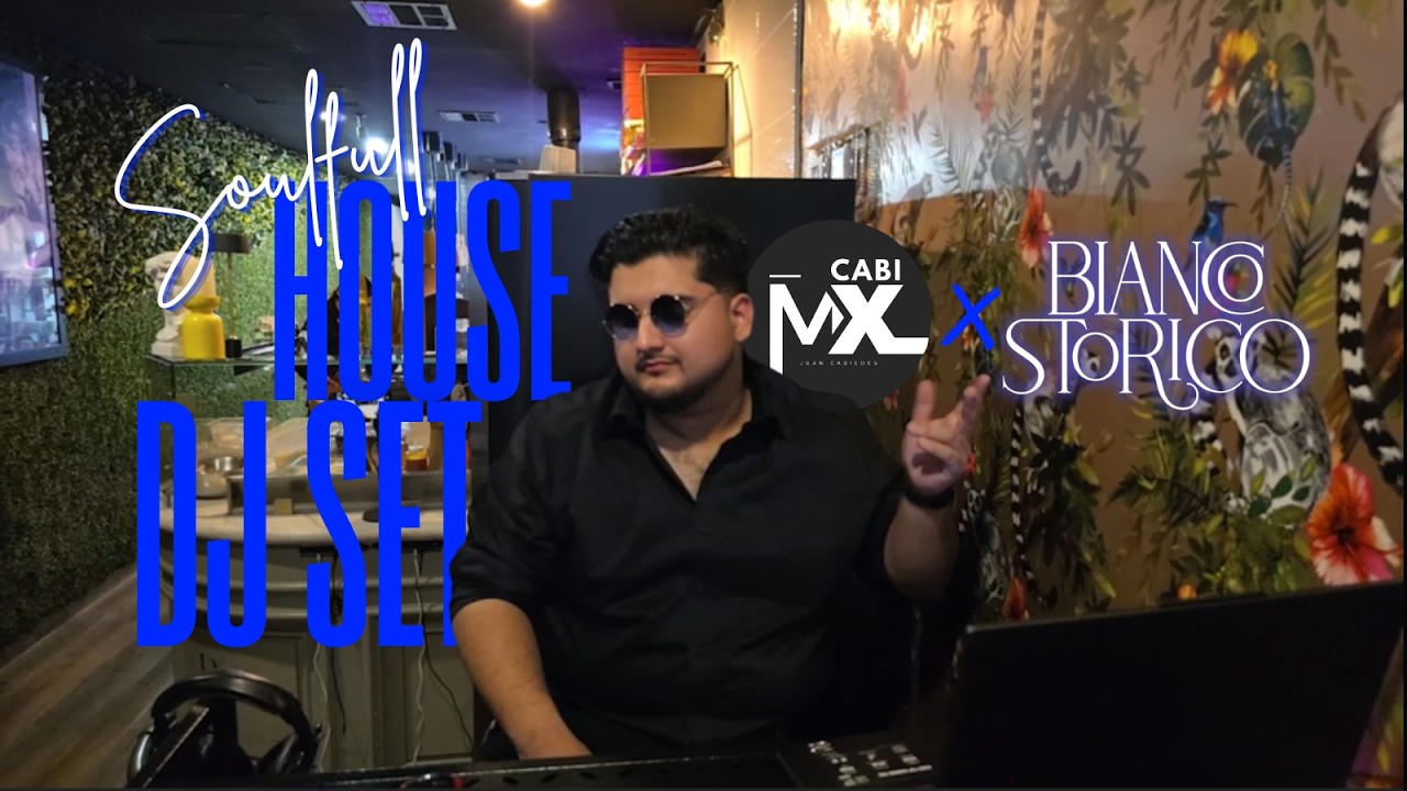 Soulful House DJ Set ✨ | Cabi MX en Bianco Storico
