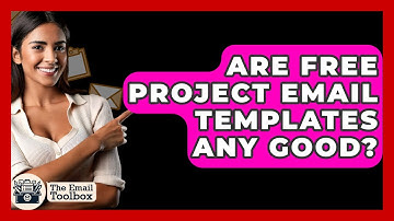 Are Free Project Email Templates Any Good? - TheEmailToolbox.com
