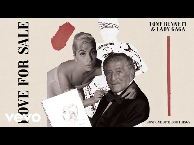 TONY BENNETT & LADY GAGA - Just One Of Those Things