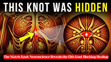 The 13th Knot: The Hidden Reason Your Body Refuses to Enter a Healing State (Untie It Now)