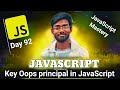 Key oops principal in JS• Inheritance Polymorphism Encapsulation...