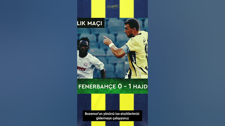 Fenerbahçe 0 Hajduk Split 1