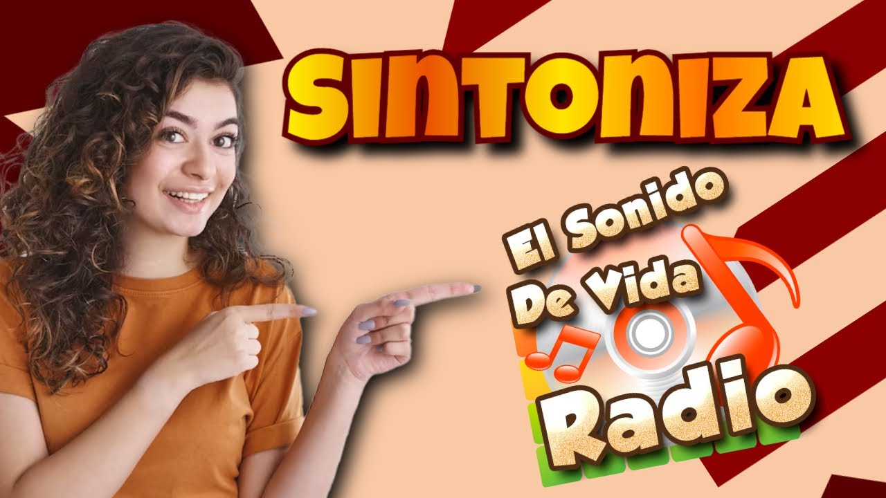 Radio El Sonido de Vida - YouTube