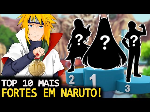 Os 10 personagens mais fortes de Naruto Shippuden